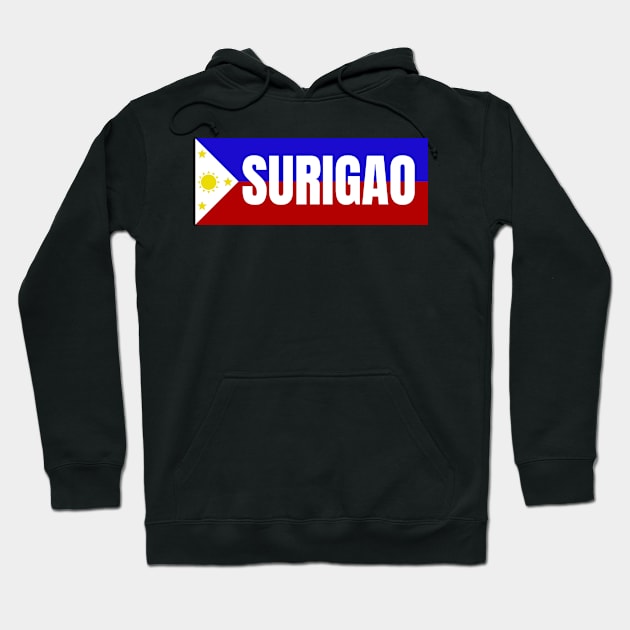 Province of Surigao in Philippines Flag Hoodie by aybe7elf